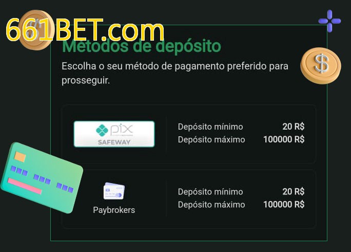 O cassino 661BET.combet oferece uma grande variedade de métodos de pagamento