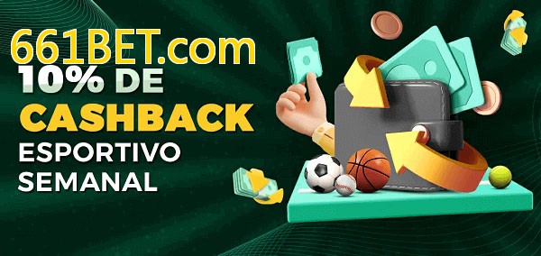 10% de bônus de cashback na 661BET.com